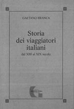 Storia dei viaggiatori italiani dal XIII al XIX secolo