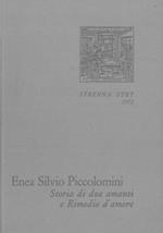 Storia di due amanti - Rimedio d'amore. Con un saggio di Luigi Firpo su \Enea Silvio, pontefice e poeta\