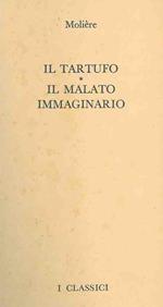 Il Tartufo. Il malato immaginario. Odi barbare. Rime e ritmi