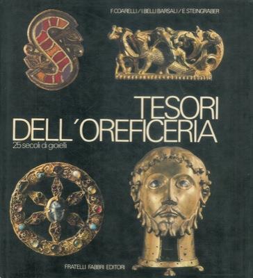 Tesori dell'oreficeria. 25 secoli di gioielli - Filippo Coarelli - copertina