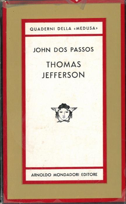 Thomas Jefferson - John Dos Passos - copertina