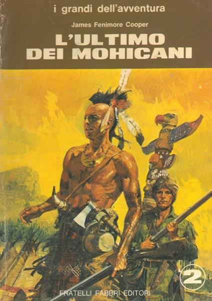 L' ultimo dei Mohicani - James Fenimore Cooper - copertina