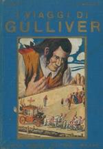 Viaggi di Gulliver in alcune remote regioni del mondo (Lilliput e Brobdingnac) presentati al pubblico italiano da Luigi De Marchi