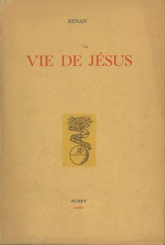 Vie de Jésus - Ernest Renan - copertina