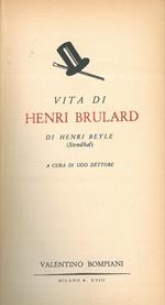 Vita di Henry Brulard. A cura di Ugo Dttore