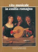 Vita musicale in Emilia Romagna