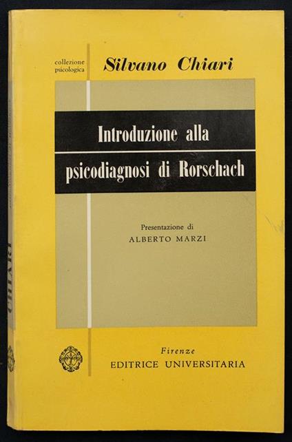 Introduzione alla psicodiagnosi di Rorschach - Silvano, Chiari - copertina