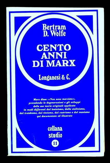 Cento anni di Marx - Bertram D. Wolfe - copertina