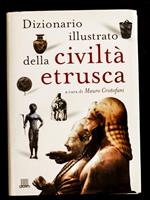 Dizionario illustrato della civiltà etrusca
