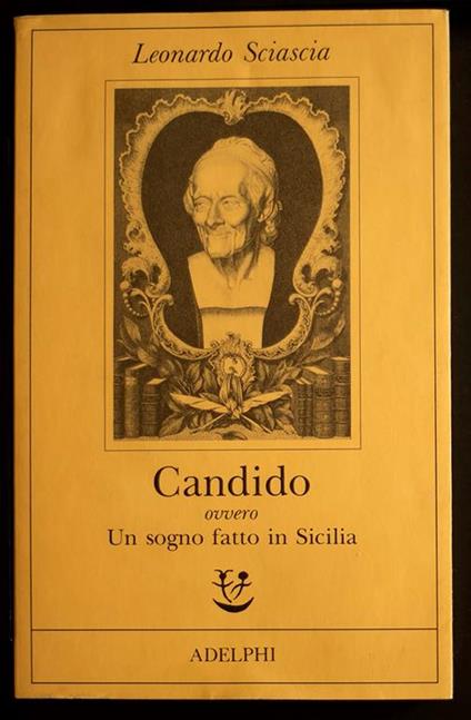 Candido ovvero un sogno fatto in Sicilia - Sciascia Leonardo - copertina