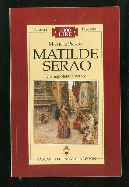 Matilde Serao. Una napoletana verace - Michele Prisco - copertina