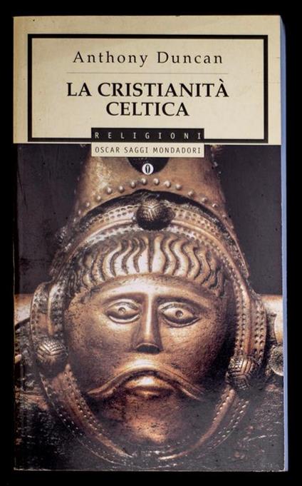 La cristianità celtica - Anthony Ducan - copertina
