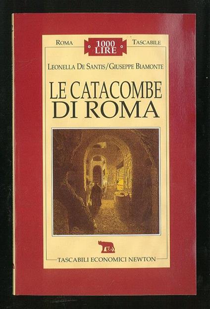 Le catacombe di Roma - Leonella De Santis - copertina