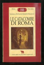 Le catacombe di Roma