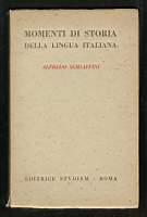 Momenti di storia della lingua italiana - Alfredo Schiaffini - copertina