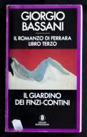 Il romanzo di Ferrara - Libro terzo - Il giardino dei Finzi-Contini - Giorgio Bassani - copertina