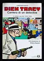 Dick Tracy carriera di un detective 5 celebri casi del 1930-1940 - Chester Gould - copertina