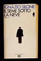 Il seme sotto la neve - Ignazio Silone - copertina