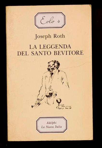 La leggenda del santo bevitore - Joseph Roth - copertina