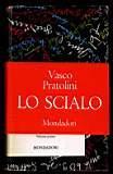 Lo scialo - Volume primo - Vasco Pratolini - copertina