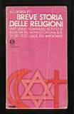 Breve storia delle religioni - Alan C. Bouquet - copertina