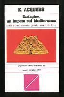 Cartagine: un impero sul Mediterraneo - E. Acquaro - copertina