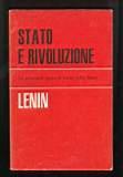 Stato e rivoluzione – La dottrina marxista dello Stato e i compiti del proletariato nella rivoluzione