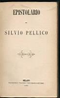 Epistolario di Silvio Pellico - Silvio Pellico - copertina