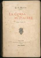 La corsa al piacere - E. Annibale Butti - copertina