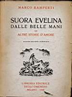 Suor Evelina dalle belle mani ed altre storie d'amore
