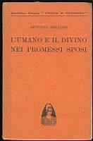 L'umano e il divino nei promessi sposi - Antonio Belloni - copertina