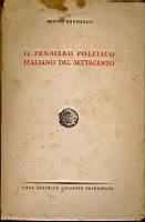 Il pensiero politico italiano del settecento - Bruno Brunello - copertina