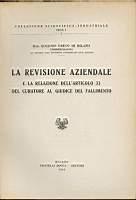 La revisione aziendale e la relazione dell'articolo 33 del curatore al giudice del fallimento - Eugenio Greco - copertina