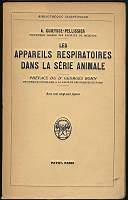 Les appareils respiratoires dans la serie animale - Albert Guieysse-Pélissier - copertina