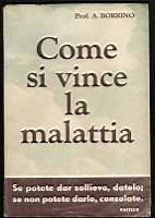 Come si vince la malattia - Angiola Borrino - copertina