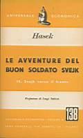Le avventure del buon soldato Svejk IV. Svejk verso il fronte - Jaroslav Hasek - copertina