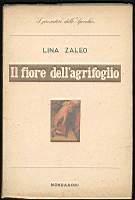 Il fiore dell'agrifoglio - Lina Zaleo - copertina