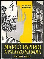 Marco Papirio a Palazzo Madama - Tommaso Martella - copertina