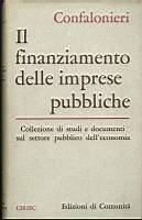 Il finanziamento delle imprese pubbliche - Antonio Confalonieri - copertina