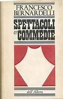 Spettacoli e commedie - Francesco Bernardelli - copertina
