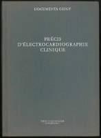 Precis d'electrocardiographie clinique - Frank A. Schaub - copertina