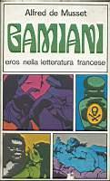 Gamiani Eros nella letteratura francese - Alfred de Musset - copertina