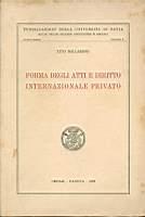 Forma degli atti e diritto internazionale privato - Tito Ballarino - copertina