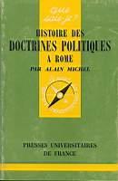 Histoire des doctrines politiques a Rome - Alain Michel - copertina