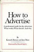 How to Advertise - Kenneth Roman,Jane Maas - copertina