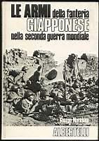 Le armi della fanteria giapponese nella seconda guerra mondiale - George Markham - copertina