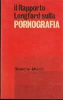 Il rapporto Longford sulla pornografia