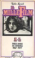 Il Millefilm Dieci anni al cinema 1967-1977