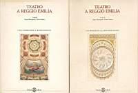 Teatro a Reggio Emilia I e II - Sergio Romagnoli,Elvira Garbero - copertina
