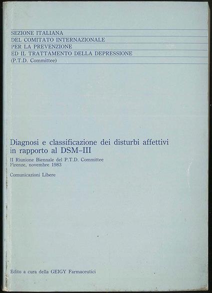 Diagnosi e classificazione dei disturbi affettivi in rapporto al DSM-III - copertina